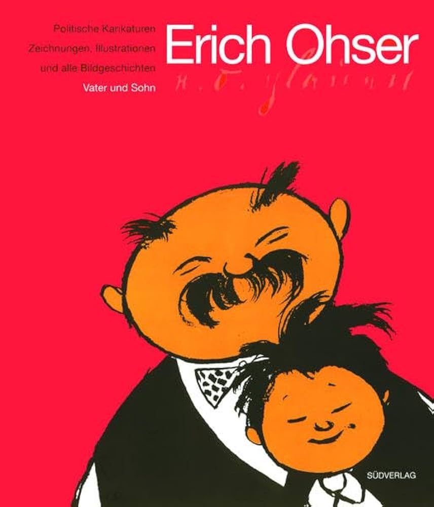 Vater und Sohn III. [洋書] Amazon.co.jp: Vater und Sohn. Gesamtausgabe. Mit allen Vater